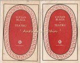 Cumpara ieftin Teatru I, II - Lucian Blaga - Zamolxe, Mesterul Manole, Avram Iancu - Editura Minerva 1984 - 2 Vol.