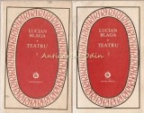 Teatru I, II - Lucian Blaga