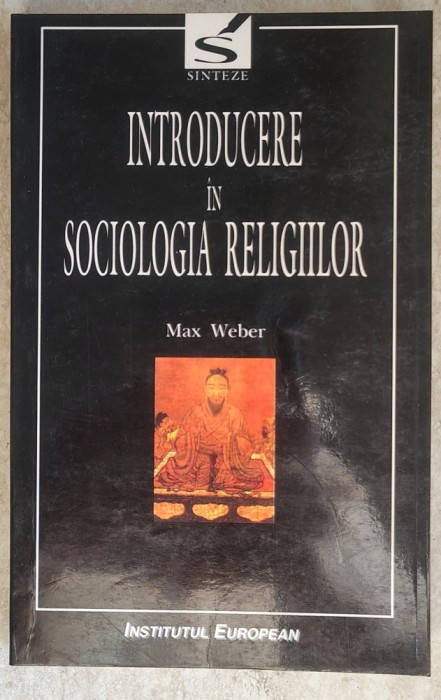 Max Weber - Introducere in sociologia religiilor (2001)