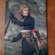 Napoleon Bonaparte la Arcole, reproducere dupa o lucrare de la Veraiiles, tip carte postala