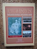 ALMANAH BISERICESC STUDII SI ARTICOLE DE TEOLOGIE ISTORIE SI MISIUNE CRESTINA 2010