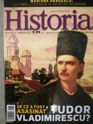 Revista Historia, februarie 2013, Tudor Vladimirescu, pictură Adolf Hitler foto