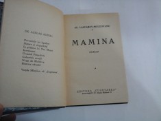 MAMINA (roman) - AL. LASCAROV-MOLDOVANU - editura Cugetarea Bucuresti, 1933