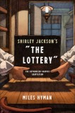 Shirley Jackson&#039;s the Lottery: A Graphic Adaptation