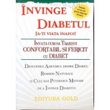 INVINGE DIABETUL. IA-TI VIATA INAPOI!-BADEA MIHAELA-266399