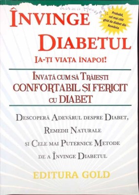 INVINGE DIABETUL. IA-TI VIATA INAPOI!-BADEA MIHAELA-266399 foto