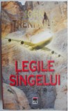 Legile sangelui &ndash; John Trenhaile