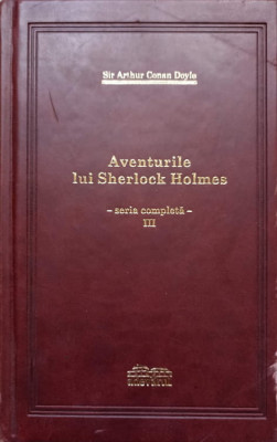 AVENTURILE LUI SHERLOCK HOLMES VOL.3-ARTHUR CONAN DOYLE foto