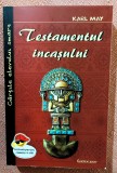 Testamentul incasului. Editura Cartex 2000, 2022 - Karl May
