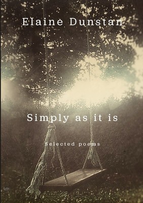 Simply as it is: Selected poems foto