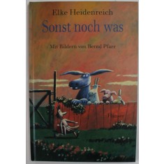 SONST NOCH WAS von ELKE HEIDENREICH , mit bildern von BERND PFARR , 1999