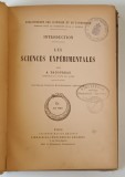 INTRODUCTION LES SCIENCES EXPERIMENTALES par A. BADOREAU , 1889