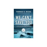We Can't Save You: A Tale of Politics, Murder, and Maine