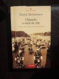 ULTIMELE O SUTA DE ZILE, PATRICK MCGUINNESS, Polirom