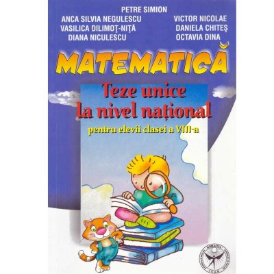 Autor colectiv - Matematica - teze unice la nivel national pentru foto