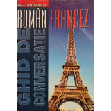 Dan Dumitrescu - Ghid de conversatie roman - francez (2007)