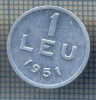 AX 794 MONEDA- ROMANIA - 1 LEU -ANUL 1951 -STAREA CARE SE VEDE