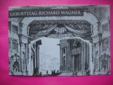 HOPCT 10485 ANIVERSARE ZI DE NASTERE RICHARD WAGNER-MUZICA -PERSONALITATI -NECIRCULATA,