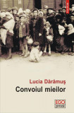 Convoiul mieilor - Paperback brosat - Lucia Dărămuş - Polirom