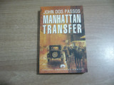 John dos Passos - Manhattan Transfer