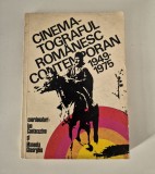 Ion Cantacuzino Cinematograful romanesc contemporan 1949-1975