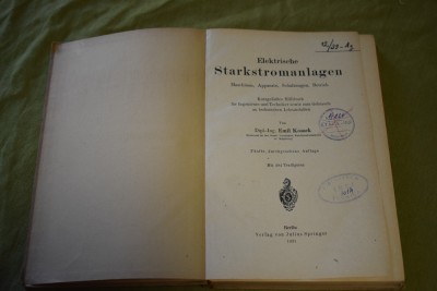 Emil Kosack - Elektrische Starkstromanlagen (1921) foto