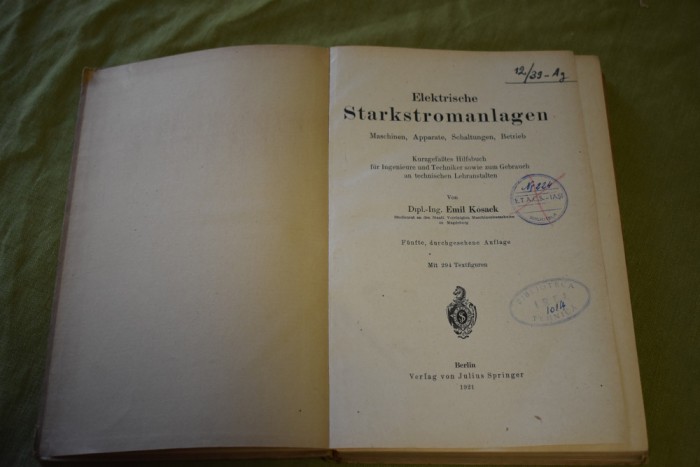 Emil Kosack - Elektrische Starkstromanlagen (1921)