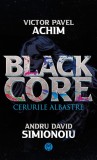 Blackcore: Cerurile Albastre - Datagroup