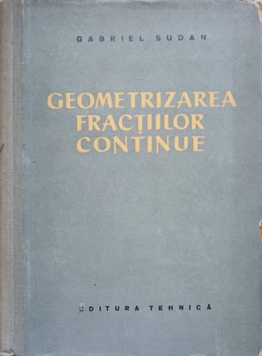 GEOMETRIZAREA FRACTIILOR CONTINUE-GABRIEL SUDAN-257138