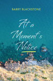 At a Moment&#039;s Notice