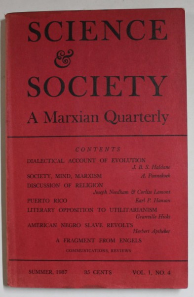 SCIENCE and SOCIETY , A MARXIAN QUATERLY , SUMMER , NO. 4 , 1987 , PREZINTA SUBLINIERI *