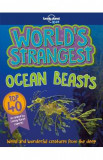 World&#039;s Strangest. Ocean Beasts - Stuart Derrick, Charlotte Goddard