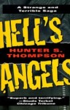Hell&#039;s Angels: A Strange and Terrible Saga