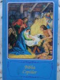 Biblia Copiilor, Editura Necunoscuta, Carte Religioasa Crestina, Limba Romana, Coperta Cartonata, Editie Uzata