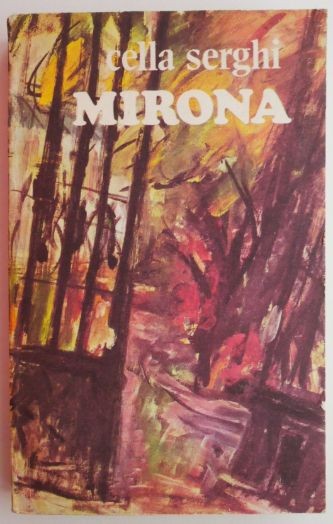 Mirona &ndash; Cella Serghi