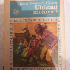 James Fenimore Cooper - Ultimul mohican Volumul 2