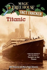 Magic Tree House Research Guide #7: Titanic: A Nonfiction Companion to Magic Tree House #17: Tonight on the Titanic foto
