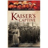 The Kaiser&#039;s Captive