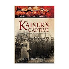 The Kaiser's Captive