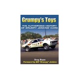 Grumpy's Toys: The Authorized History of Grumpy Jenkins' Cars