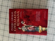 Pierre Grimal - Civilizatia romana