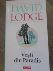 VESTI DIN PARADIS-DAVID LODGE foto