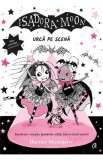 Isadora Moon urca pe scena - Harriet Muncaster