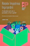 Retete impotriva ingrijorarii. O abordare prin joc a anxietatii si fricii copiilor - 2014 - Lawrence J. Cohen (XE149), Trei