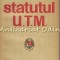 In Ajutorul Celor Care Studiaza Statutul U.T.M.