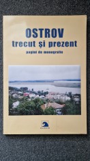 OSTROV TRECUT SI PREZENT PAGINI DE MONOGRAFIE