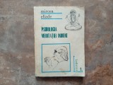 PSIHOLOGIA MEDITATIEI INDIENE de MIRCEA ELIADE , 1992