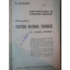 DOCUMENTARI SI LAMURIRI POLITICE de C. STERE, BUC. 1930
