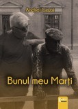 Bunul meu Marți De (autor): Andrei Gazsi m1 s h