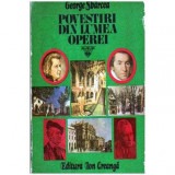 George Sbarcea - Povestiri din lumea operei - 105782